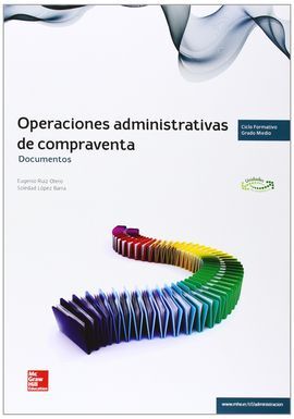 CUTR OPERACIONES ADMINISTRATIVAS DE COMPRAVENTA. DOCUMENTOS