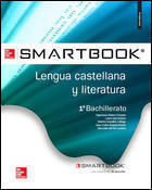 SMARTBOOK - LENGUA CASTELLANA Y LITERATURA 1 BACHILLERATO