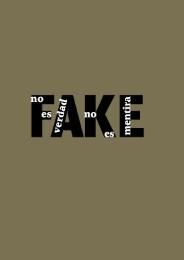 FAKE. NO ES VERDAD, NO ES MENTIRA