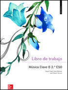 CUTX - MUSICA CLAVE B - 2º ESO - LIBRO DE TRABAJO