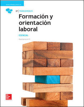 FORMACION Y ORIENTACION LABORAL. ESENCIAL. LIBRO ALUMNO.