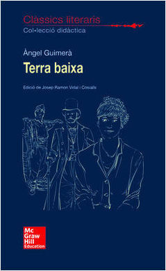 CLASSICS LITERARIS. TERRA BAIXA