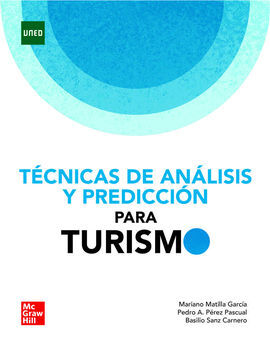 TECNICAS DE ANÁLISIS DE DATOS Y PREDICCIÓN PARA TURISMO (PACK)