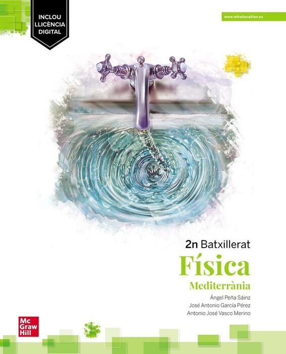 FÍSICA 2N BATXILLERAT. VALÉNCIA/BALEARS. EDICIÓ LOMLOE