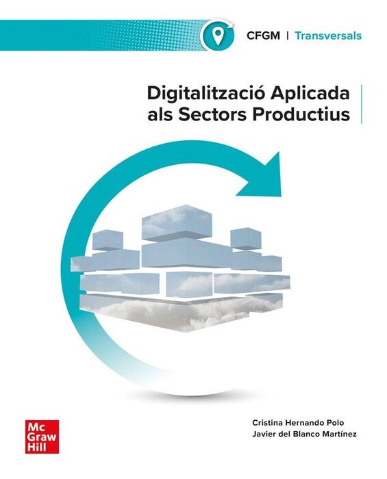 DIGITALITZACIÓ APLICADA ALS SECTORS PRODUCTIUS. GRAU MITJÀ