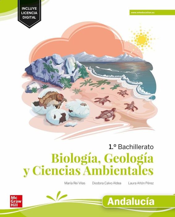 BIOLOGÍA, GEOLOGÍA Y CIENCIAS AMBIENTALES 1 BACHILLERATO. ANDALUCIA. EDICIÓN LOMLOE