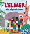 L'ELMER I ELS HIPOPÒTAMS