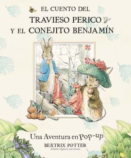 EL CUENTO DEL TRAVIESO PERICO Y EL CONEJITO BENJAMIN