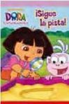 DORA EXPLORADORA. ¡SIGUE LA PISTA!