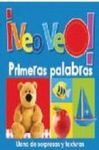 ¡VEO VEO! PRIMERAS PALABRAS