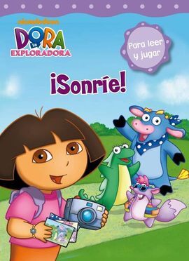 DORA LA EXPLORADORA ¡SONRIE!