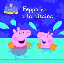 PEPPA PIG. PEPPA VA A LA PISCINA