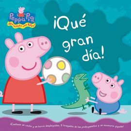 PEPPA PIG ¡QUÉ GRAN DIA!