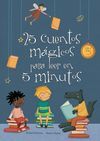 25 CUENTOS PARA LEER EN 5 MINUTOS