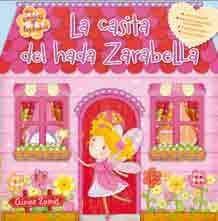 LA CASITA DEL HADA ZARABELLA