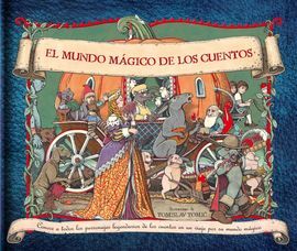 EL MUNDO MAGICO DE LOS CUENTOS