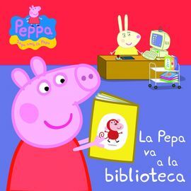 PEPA, LA PORQUETA. LA PEPA VA A LA BIBLIOTECA