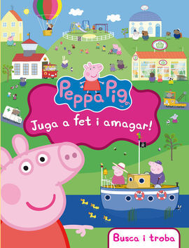 LA PORQUETA PEPA JUGA A FET I AMAGAR!
