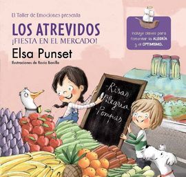 EL TALLER DE EMOCIONES. 6: LOS ATREVIDOS ¡FIESTA EN EL MERCADO!