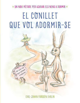 EL CONILLET QUE VOL ADORMIR-SE