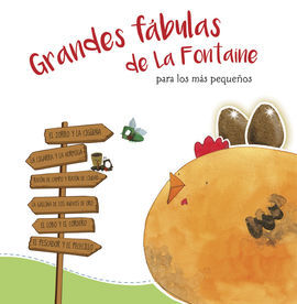 GRANDES FABULAS DE LA FONTAINE PARA LOS MÁS PEQUEÑOS
