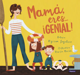 MAMA, ERES...¡GENIAL!