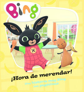 BING. ¡HORA DE MERENDAR!