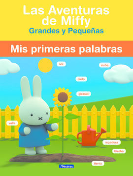 LAS AVENTURAS DE MIFFY. MIS PRIMERAS PALABRAS