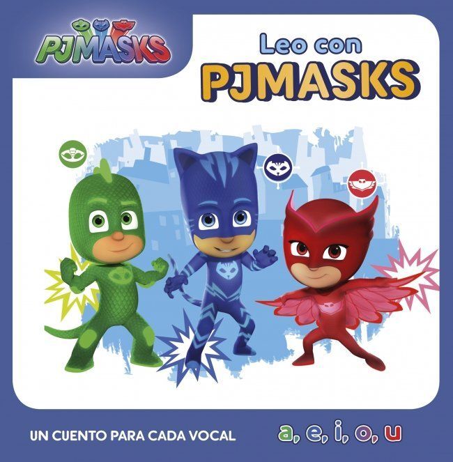 UN CUENTO PARA CADA VOCAL: A, E, I, O, U (LEO CON PJ MASKS)