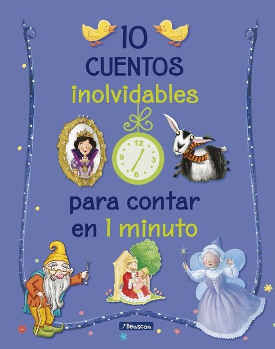 10 CUENTOS INOLVIDABLES PARA CONTAR EN 1