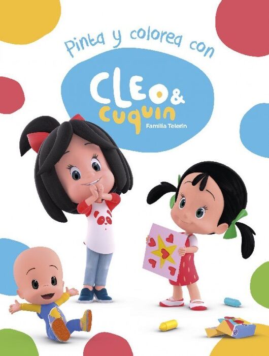 CLEO Y CUQUIN.PINTA Y COLOREA CON CLEO Y