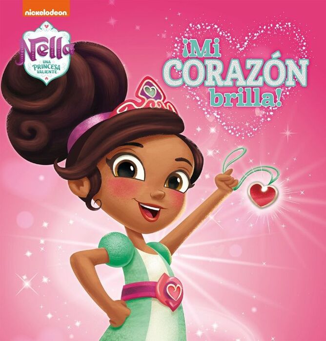 NELLA. ¡MI CORAZON BRILLA!