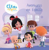 CLEO Y CUQUIN. AVENTURAS EN FAMILIA