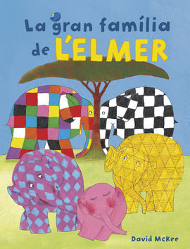 LA GRAN FAMILIA DE L'ELMER