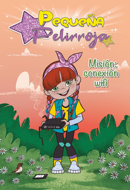 PEQUENA PELIRROJA. MISION: CONEXION WIFI