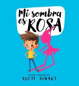 MI SOMBRA ES ROSA
