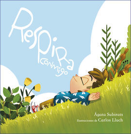 RESPIRA CONMIGO. CINCO CUENTOS DE RELAJ