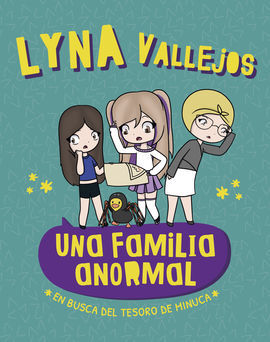 UNA FAMILIA ANORMAL. EN BUSCA DEL TESORO