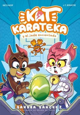 KAT KARATEKA Y EL JADE ENCANTADO