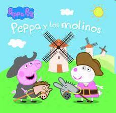 PEPPA Y LOS MOLINOS