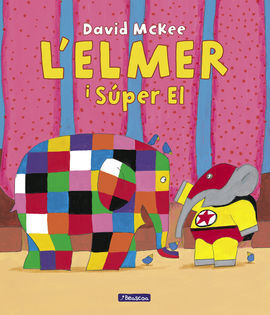 L'ELMER I EL SUPER EL