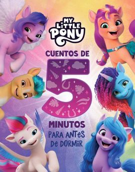 MY LITTLE PONY. CUENTOS DE 5 MINUTOS PAR
