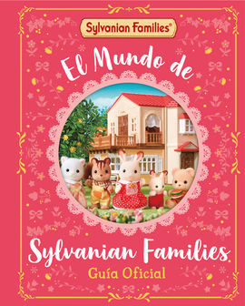 SYLVANIAN FAMILIES. GUIA OFICIAL