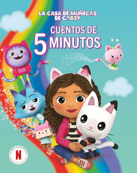 GABBY. CUENTOS DE 5 MINUTOS