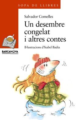 UN DESEMBRE CONGELAT I ALTRES CONTES