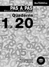 PAS A PAS. CÃLCUL I PROBLEMES. SOLUCIONS