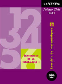 EXERCICIS DE MATEMÀTIQUES 6 - TRACTAMENT DE LA INFORMACIÓ I
