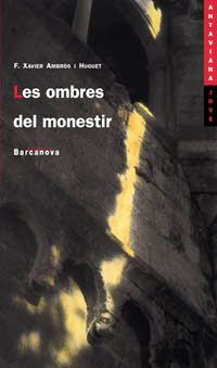 LES OMBRES DEL MONESTIR