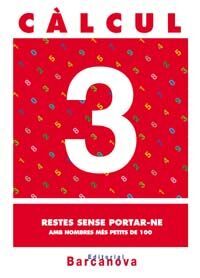 CÃLCUL 3. RESTES SENSE PORTAR-NE AMB NOMBRES MÃS PETITS DE 100