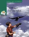 EL ROGER I EL SEU FALCÃ